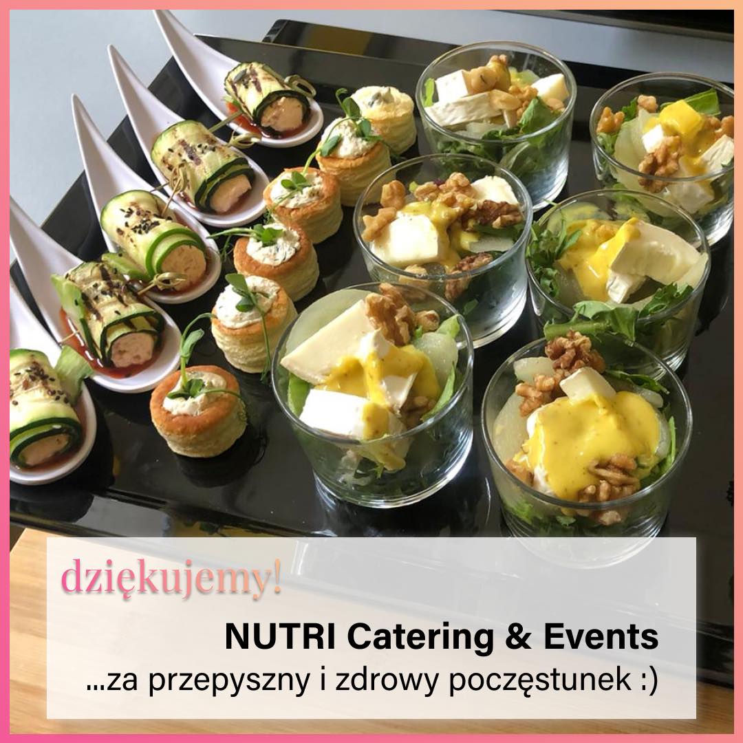 Dziękujemy… NUTRI Catering & Events 